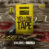 Maino & Uncle Murda - Yellow Tape: King Kong & Godzilla